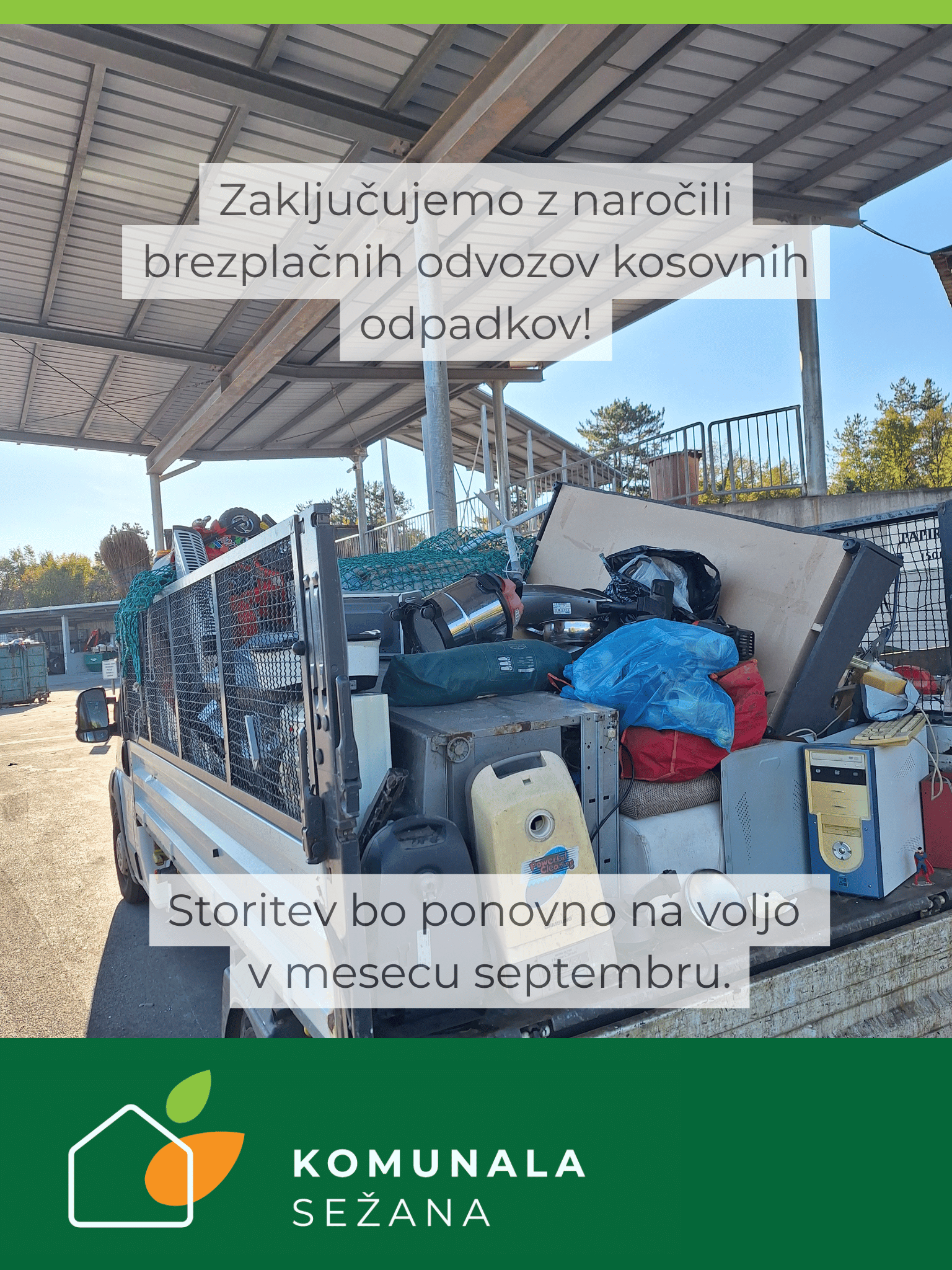Zakljucujemo s sprejemom narocil brezplacnih odvozo 3